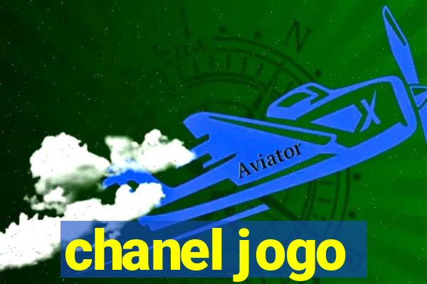 chanel jogo