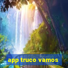 app truco vamos