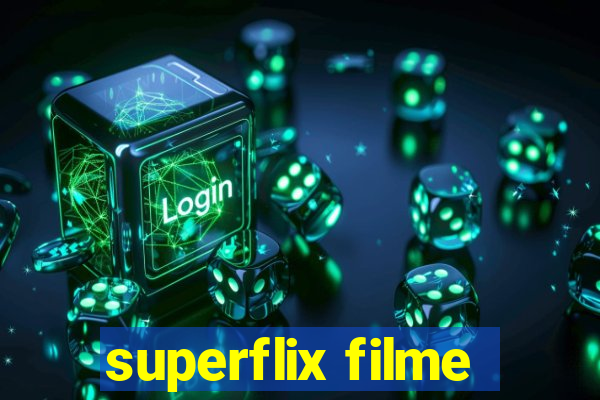 superflix filme