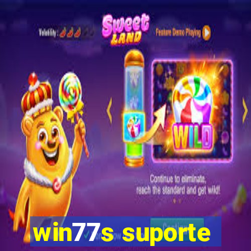 win77s suporte