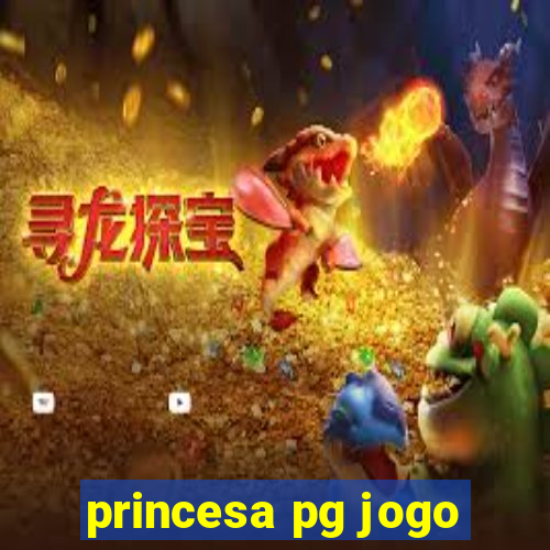 princesa pg jogo