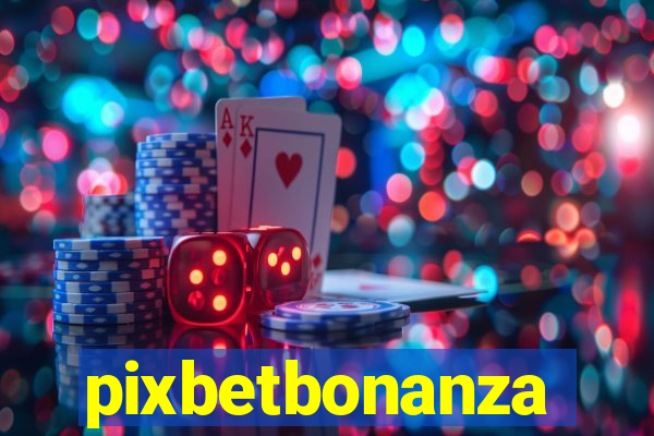 pixbetbonanza