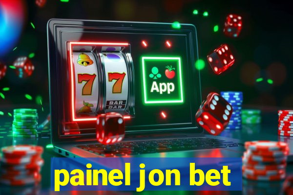 painel jon bet