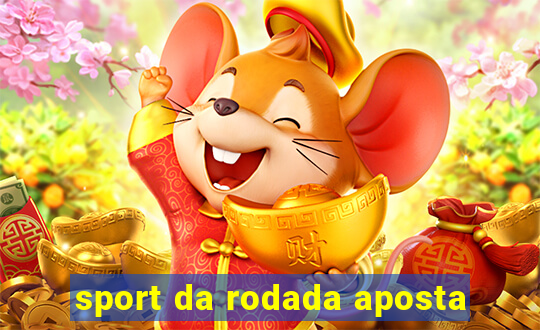 sport da rodada aposta