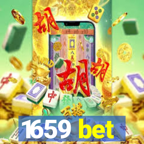 1659 bet