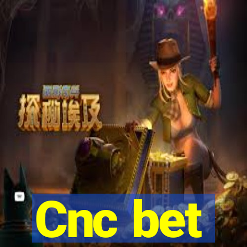 Cnc bet