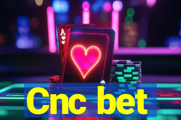 Cnc bet