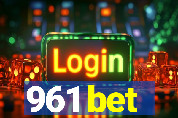 961 bet