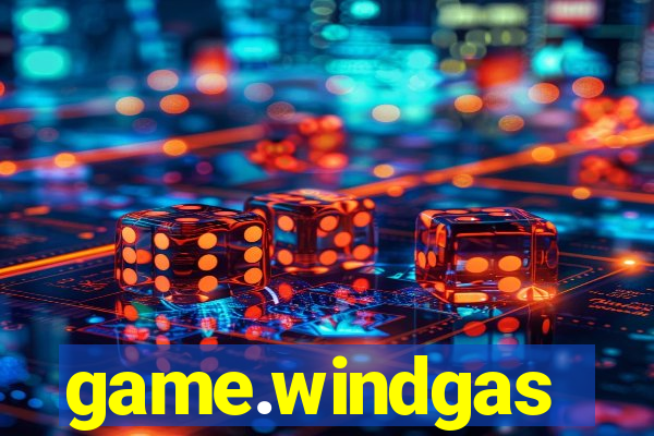 game.windgas