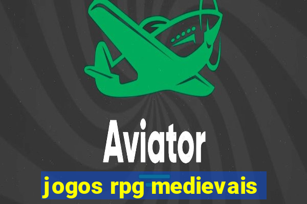 jogos rpg medievais