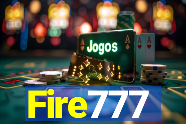 Fire777