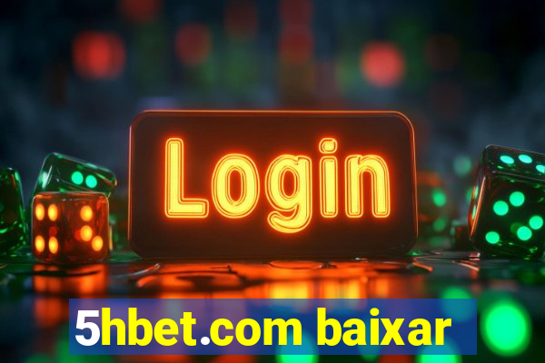 5hbet.com baixar