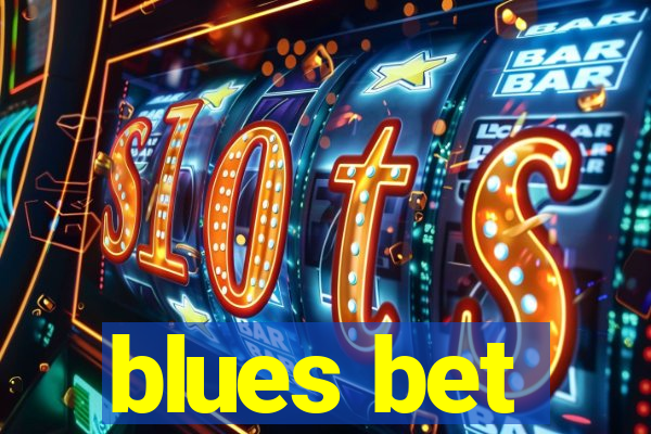 blues bet