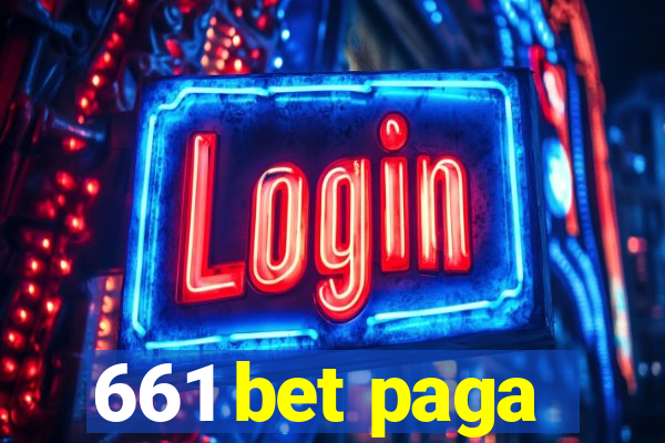 661 bet paga