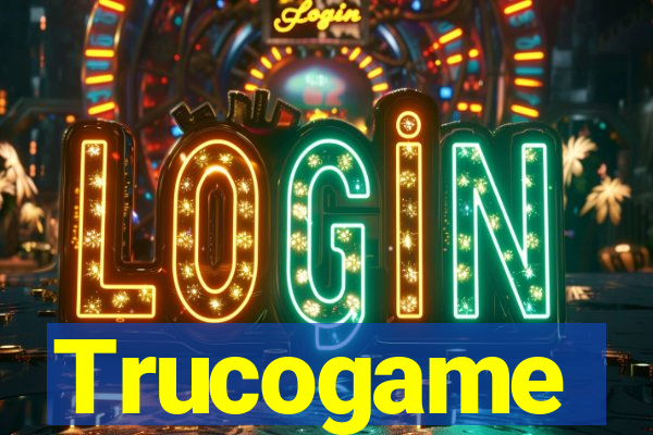 Trucogame