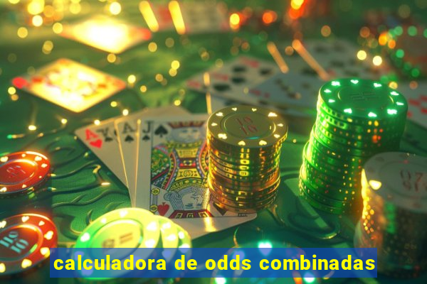 calculadora de odds combinadas