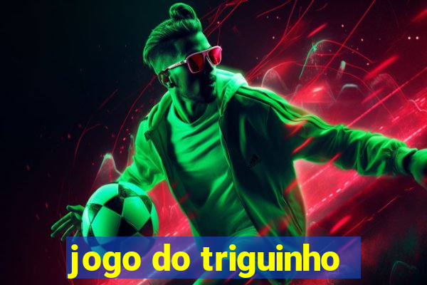 jogo do triguinho