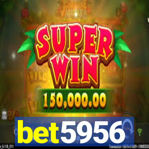 bet5956