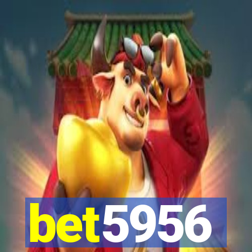 bet5956