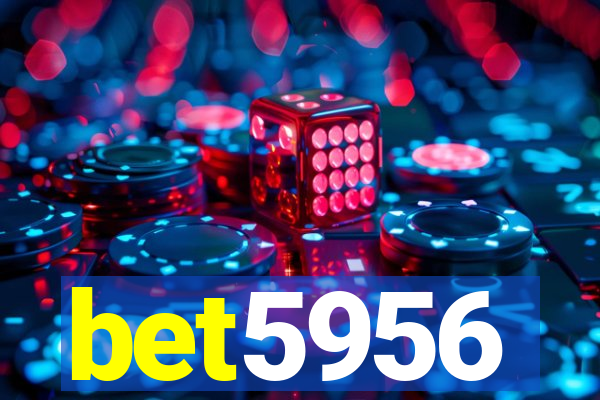 bet5956