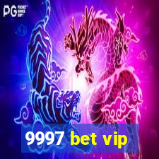 9997 bet vip