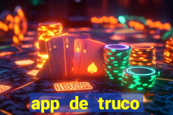 app de truco valendo dinheiro