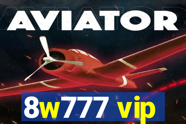 8w777 vip