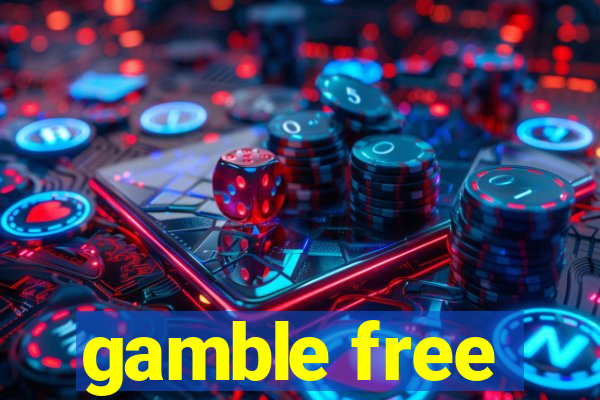 gamble free