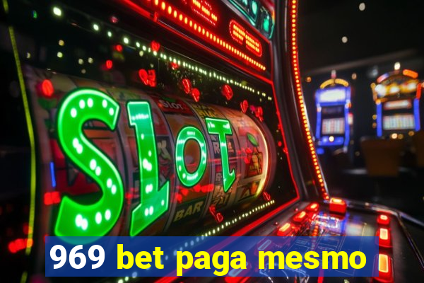 969 bet paga mesmo