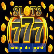 banco do brasil 777 plataforma