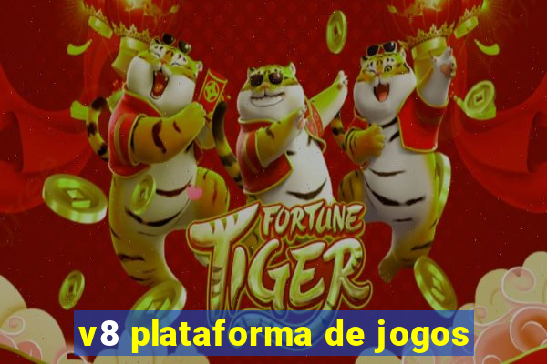 v8 plataforma de jogos