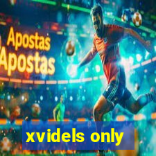 xvidels only