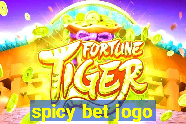 spicy bet jogo