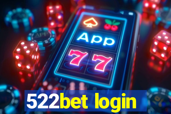 522bet login