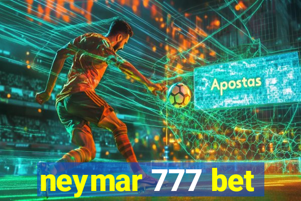 neymar 777 bet