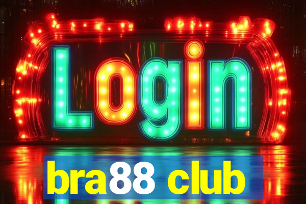 bra88 club