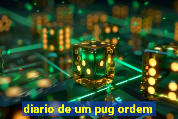 diario de um pug ordem