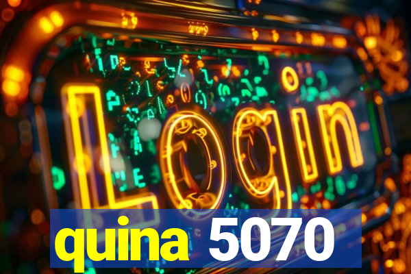 quina 5070