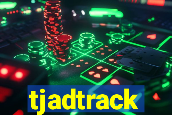 tjadtrack