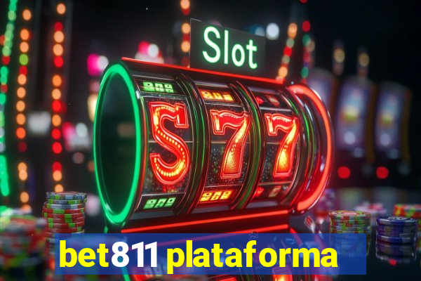 bet811 plataforma