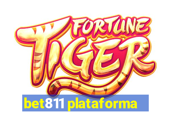 bet811 plataforma