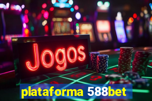 plataforma 588bet