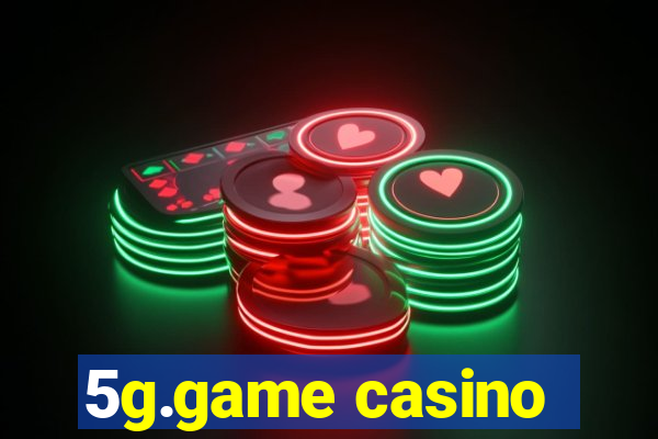 5g.game casino