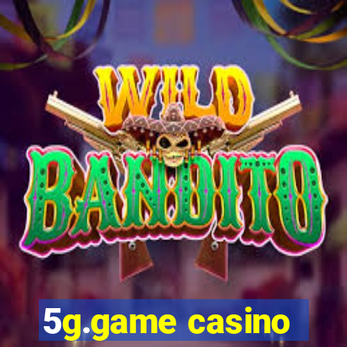 5g.game casino