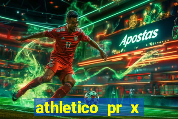 athletico pr x bahia ao vivo