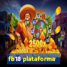 fb18 plataforma