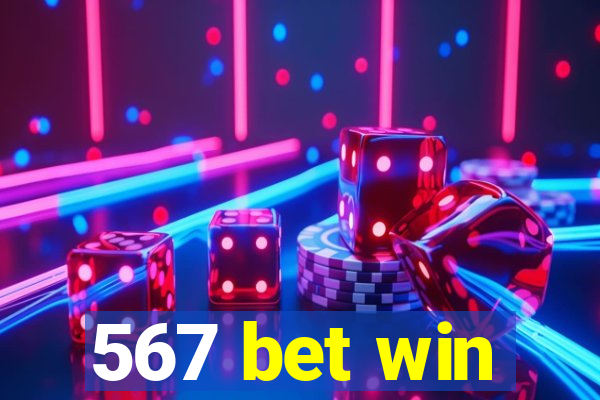 567 bet win