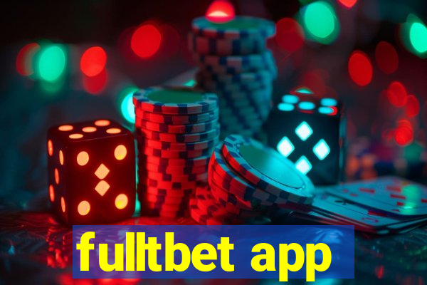 fulltbet app