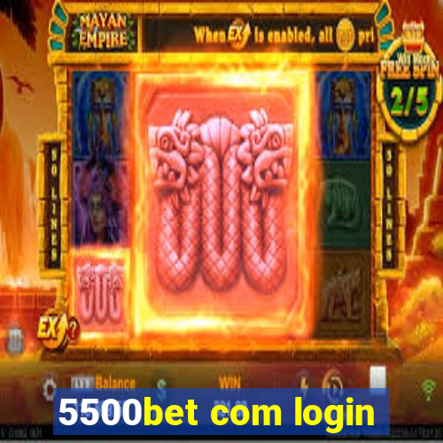 5500bet com login