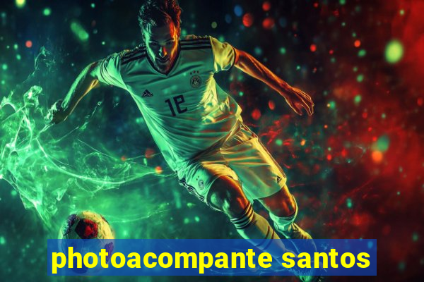 photoacompante santos